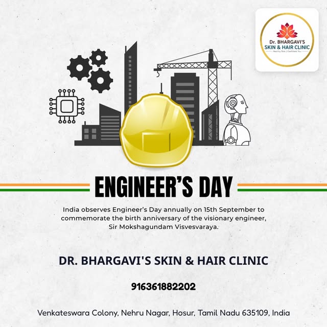Celebrate Engineers Day 2026 with trusted skin care expertise. Visit Dr. Bhargavi's Skin & Hair Clin