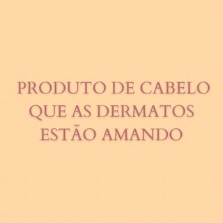 Produto de cabelo que as dermatos estão amando 💖

#cabelo #dermato