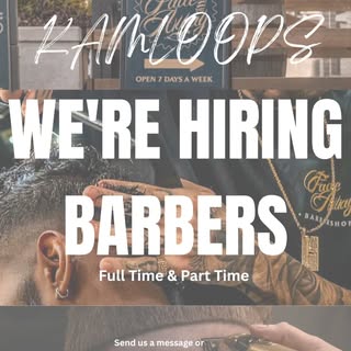 Calling All Barbers! 💈 

Kamloops, Fade Away Barbershop is looking to hire!! 

We are looking to ad