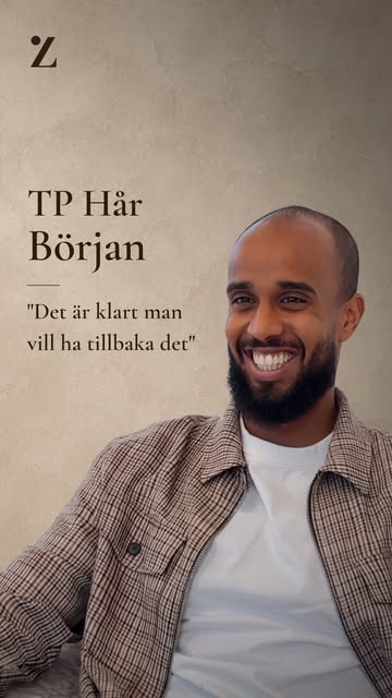 ”Det har gått över förväntan.”

Mohamed, 27, började märka hur håret successivt blev tunnare och fun