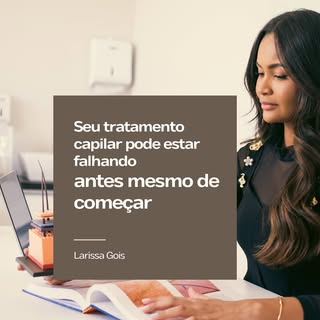 A maioria dos tratamentos capilares falham antes mesmo de começar. 

Porque começam no produto…
Quan