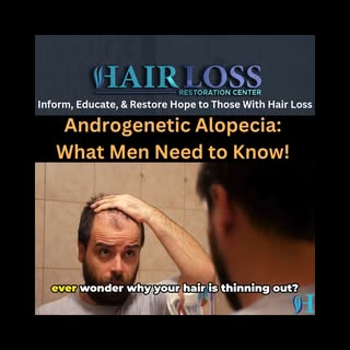 Discover what you need to know about Androgenetic Alopecia, the most common form of hair loss affect