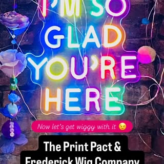Big News!!! The Print Pact has partnered with the Frederick Wig Company to bring you some FUN LOCAL 
