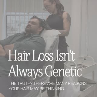 Hair loss isn’t always genetic. But there are options. You’re not alone and we would love to answer 