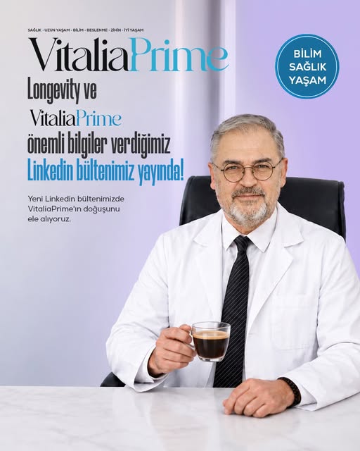 Yeni LinkedIn bültenimizde, VitaliaPrime yaklaşımını kişiselleştirilmiş tıp, biyolojik yaşlanma, yaş