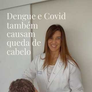 Dengue e Covid também podem causar queda de cabelo.

Depois de uma infecção, é comum que o organismo