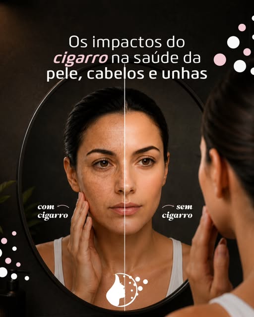 Os impactos do cigarro também aparecem na pele, nos cabelos e nas unhas. 🚬

Quando pensamos nos pre