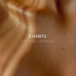 5 daily habits that may be speeding up skin ageing. 

Its not just about what you put on your skin, 