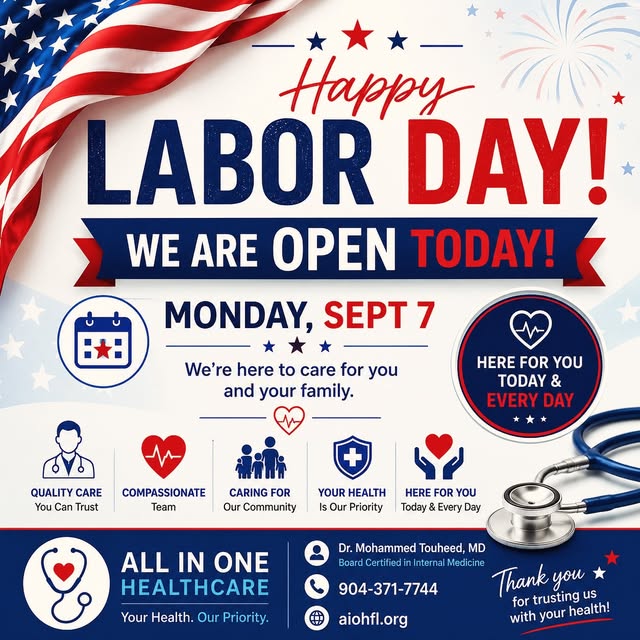 Happy Labor Day! 🇺🇸
All In One Healthcare is OPEN TODAY, Monday, September 7! ❤️🤍💙
We’re here to