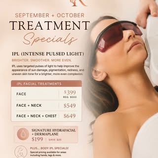 ✨ SEPTEMBER + OCTOBER TREATMENT SPECIALS ✨

Fall is the perfect time to refresh, brighten & rejuvena