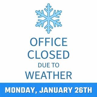 ❄️ Office Closed – Monday, January 26th ❄️

Due to the lingering effects of the storm and for the sa