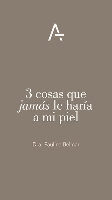 3 cosas que la Dra. Paulina Belmar jamás le haría a su piel 👇🏼

Dormir con maquillaje, exfoliar to