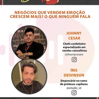 Negócios que vendem emoção com gente que sabem muito bem disso 🫡