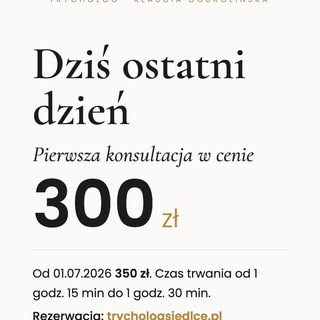 Dziś ostatni dzień 🤍
To już ostatni moment, żeby zapisać się na pierwszą konsultację trychologiczną