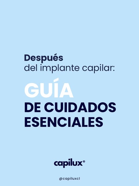 ¡POR FIN DISTE EL PASO PARA RECUPERAR TU CABELLO!

pero ¿ahora qué sigue?

Después del implante capi
