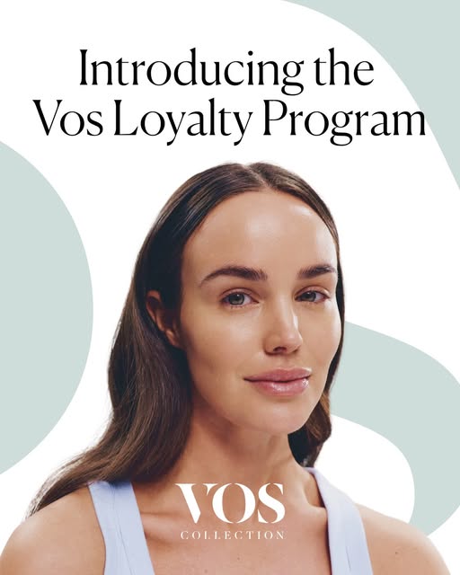 Introducing Vos Loyalty , a new way to be rewarded for the self-care you already love.​ Join today t