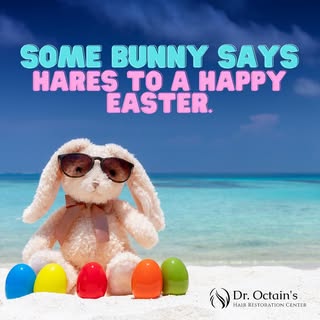 This hare knows a lot about hair. Just like Dr. Octain.
Call our office to learn more about the best