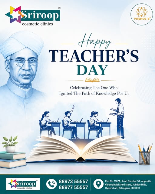 Honoring Our Mentors This Teachers' Day | Sriroop Cosmetic Clinics

Teachers and mentors build the f