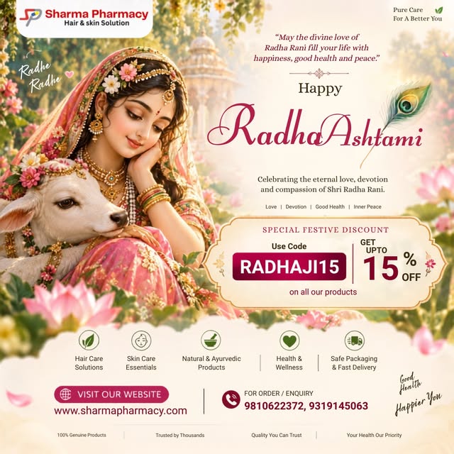 Radha Ashtami Special 🌸 Get up to 15% OFF

#RadhaAshtami #RadhaRani #RadhaAshtami2026 #sharmapharma
