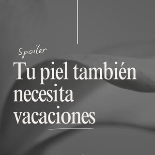 ¿Le vas a dar vacaciones a tu piel? 👀😉

#meraki #vacaciones #piel #santander #dermoestética