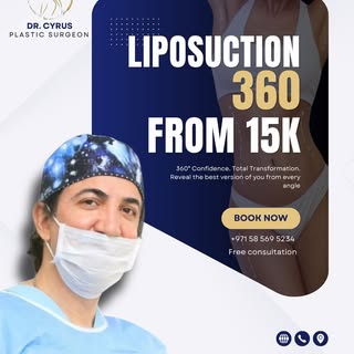 Sculpt Your Dream Body with Liposuction 360 from AED 15,000 
with Dr. Cyrus – Leading Plastic Surgeo