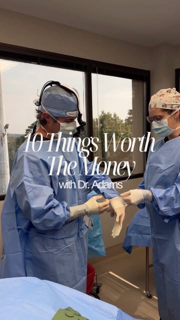 10 things Dr. Adams thinks are absolutely worth the money. 👀 Skincare. Treatments. Procedures. And 