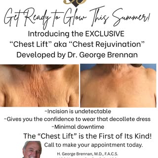 The EXCLUSIVE Chest Lift has been developed and perfected only by Dr. Brennan. Featured on NBC and "