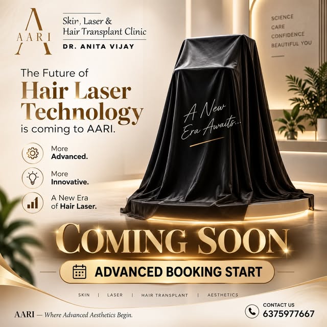 ✨ SOMETHING NEW IS ON THE WAY… ✨
The future of Hair Laser Technology is coming to AARI! 🔥
More Adva