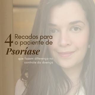 Psoríase é uma doença crônica, mas, com acompanhamento adequado, é possível ter ótimo controle das l
