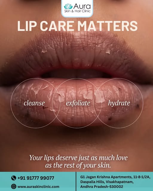 💋 **Lip Care Matters: Cleanse. Exfoliate. Hydrate.** ✨

**Acne treatment vizag | Healthy lips need 