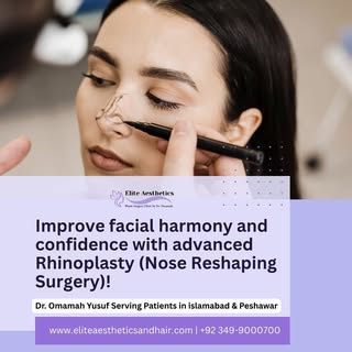 Improve facial harmony and confidence with advanced Rhinoplasty (Nose Reshaping Surgery) performed b