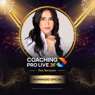 Hace un tiempo recibí la noticia de mi nominación oficial a los Coaching Pro Live ’26 The Awards, y 