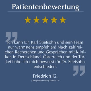 Wir freuen uns über folgende Bewertung von Hr. Friedrich G.:

★★★★★

„Ich kann Dr. Karl Stiefsohn un