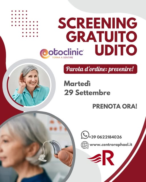 🗓️ Martedì 29 Settembre

💁🏻 Il Centro Raphael, in collaborazione con Otoclinic, leader nel campo 