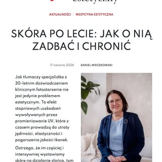 ☀️👙SKÓRA PO LECIE: JAK O NIĄ ZADBAĆ I CHRONIĆ
– Dobrze zaplanowana terapia nie zaczyna się od wybor