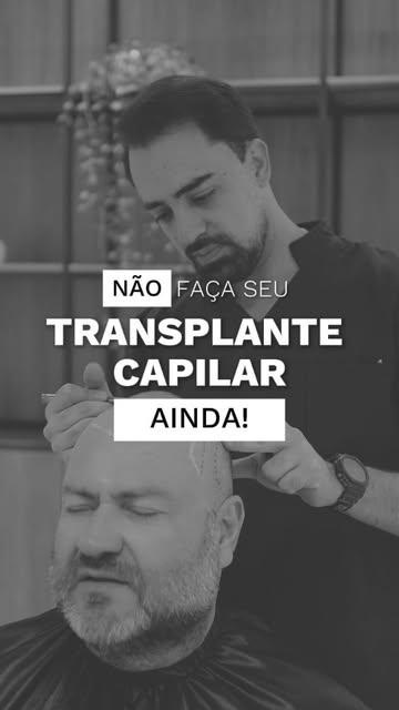 Não faça seu transplante capilar ainda. 

Se você já estava pensando em dar esse passo, espere mais 