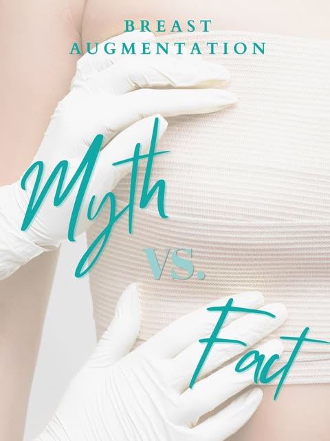 There's no shortage of misinformation surrounding breast augmentation, which is why it's important t