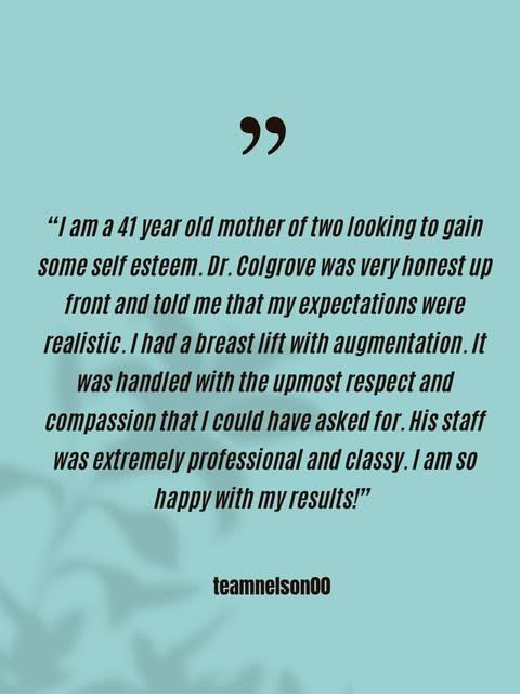 Choosing cosmetic surgery is about more than the procedure. It's about choosing a team you can trust