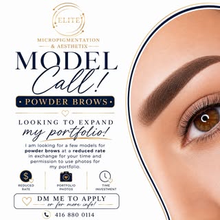 MODEL CALL - POWDER BROWS
CALL 416 880 0114 for more information.
Location Vaughan, Ontario.

#model