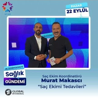 This week on Star TV's Sağlık Gündemi program, Özgür Koldaş is joined by Murat Makascı! The program 