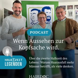 Volles Haar, volles Selbstbewusstsein? In dieser Folge der @diehalbzeitlegenden  sprechen Dirk und P