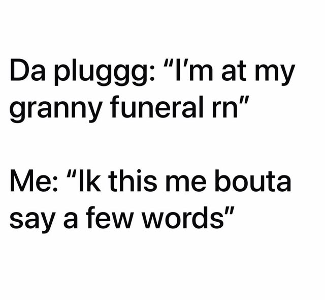 I had to re-read it 😂

Yall iono when ima grow up 🥶😂