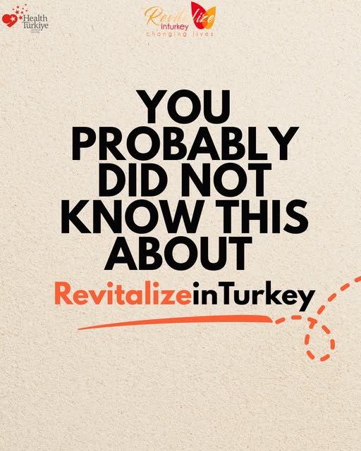 Things you did not know about RevitalizeinTurkey! ✨

Revitalize in Turkey is a Ministry of Health–ap
