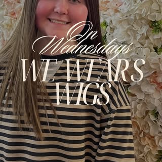 On Wednesdays We Wear Wigs 💕

Today we are honoring our youngest client.

Her mother came to us wan