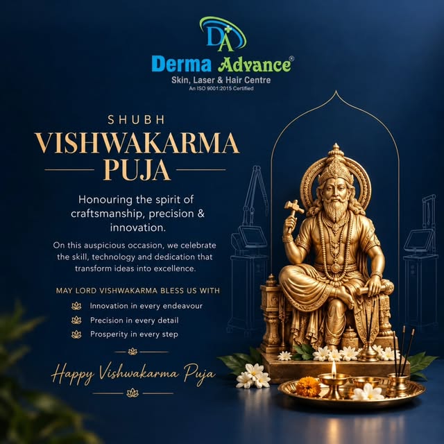Derma Advance wishes you a Shubh Vishwakarma Puja ✨️