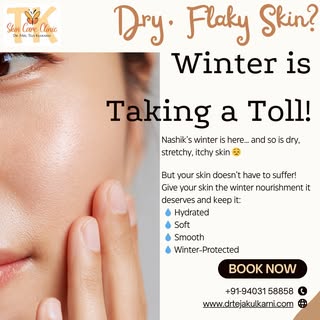 ❄️ Dry, Flaky Skin? Winter is Taking a Toll! 💧

Nashik’s winter is officially here… and so is that 