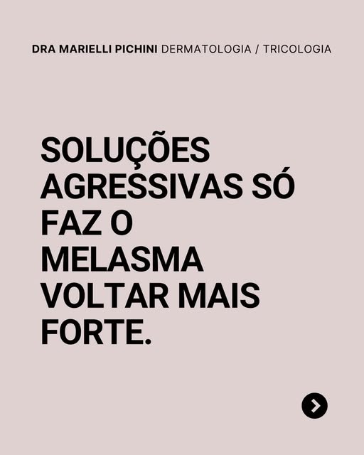 Tratar manchas exige uma abordagem delicada. 

A pele com melasma é reativa: quanto mais você agride