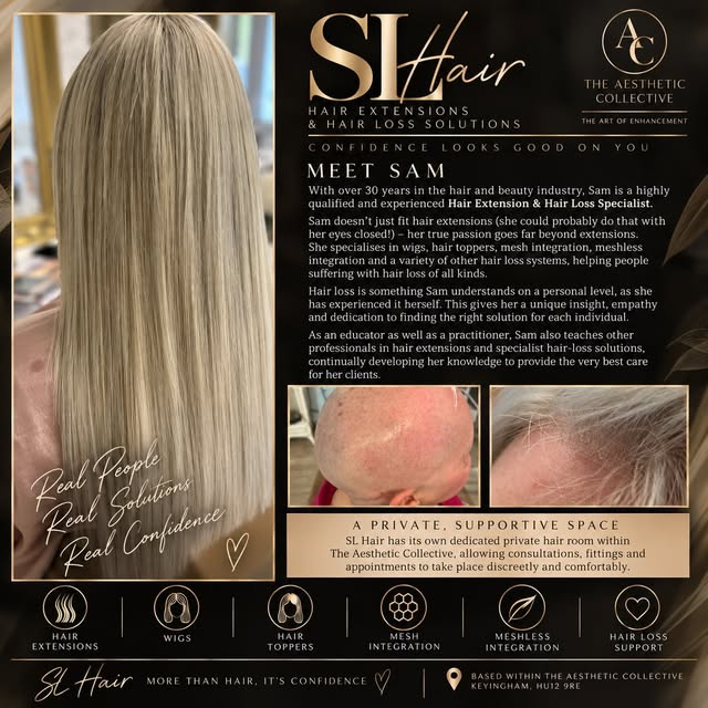 ✨ MEET SAM — SL HAIR ✨
Hair Extension & Hair Loss Specialist

We might as well start with SL Hair, s