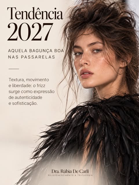 A maior tendência de 2027 talvez não seja um corte, uma cor ou um procedimento.

É parar de tentar c