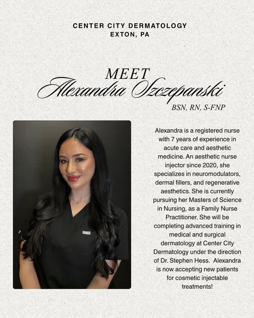 Please welcome Alexandra to Center City Dermatology (the Exton office)! 🤍🩵🤍

7 years of nursing e